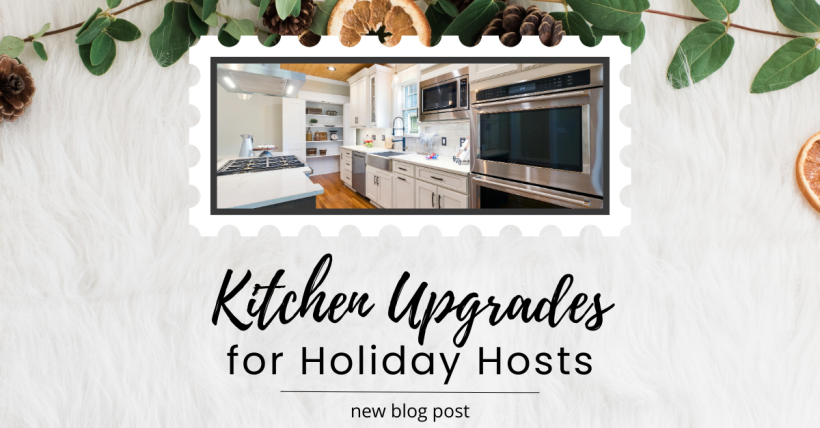 2024 Kitchen Upgrades for Holiday Hosts